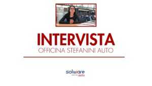 Testimonial dell’officina Stefanini Auto